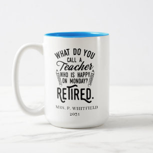 Tasse 2 Couleurs Professeur retraité Chef de l'école Retraite