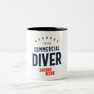 Tasse 2 Couleurs Profession professionnelle du plongeur commercial
