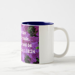 Tasse 2 Couleurs Psaume 118:24 C'est le jour que le Seigneur a fait