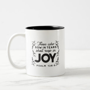 Tasse 2 Couleurs Psaume 126:5 Typographie des Écritures – Moisson d