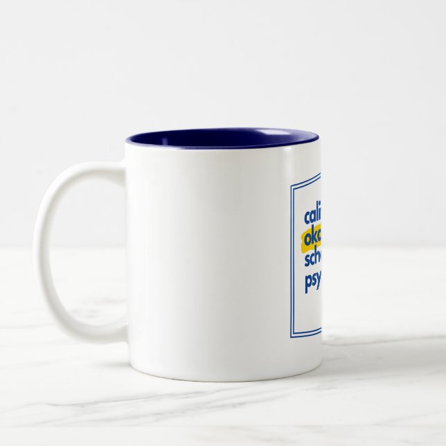 Tasse 2 Couleurs Psychologue de l'école Okayest en Californie (Gauche)