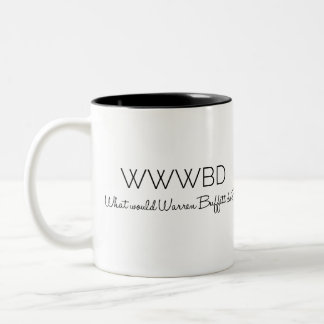 Tasse 2 Couleurs Que Warren Buffett ferait-il ?