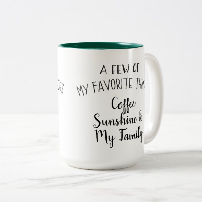Tasse 2 Couleurs "Quelques unes de mes choses préférées. "Tasse (Devant droit)