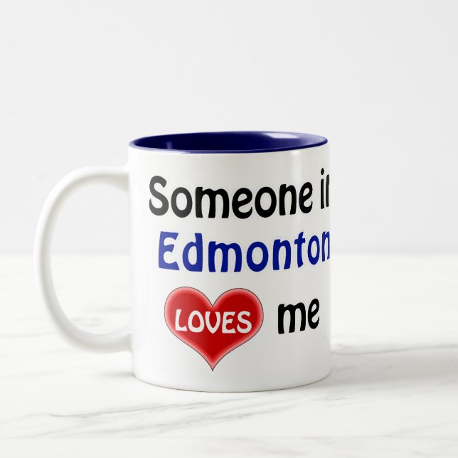 Tasse 2 Couleurs Quelqu'un à Edmonton m'aime (Gauche)