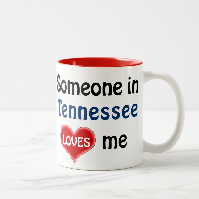 Tasse 2 Couleurs Quelqu'un au Tennessee m'aime (Droit)