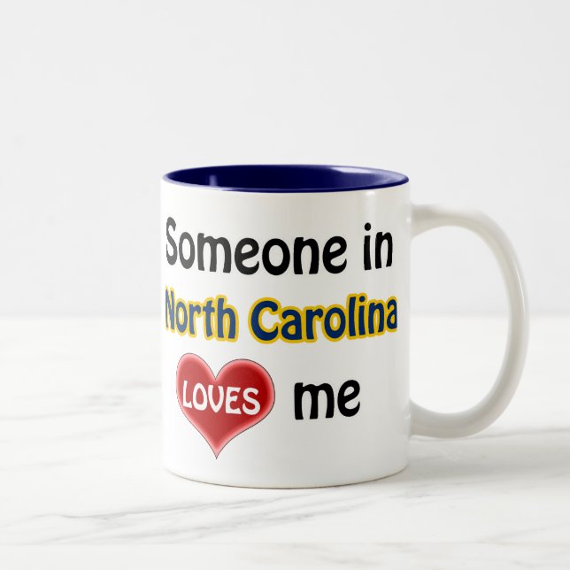 Tasse 2 Couleurs Quelqu'un en Caroline du Nord m'aime (Droit)