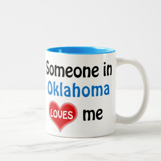 Tasse 2 Couleurs Quelqu'un en Oklahoma m'aime (Droit)