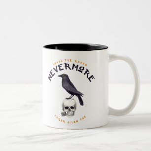 Tasse 2 Couleurs Quoth Raven plus jamais - Edgar Allan Poe