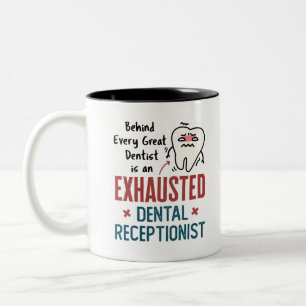 Tasse 2 Couleurs Réceptionniste dentaire épuisé Funny Front Offi