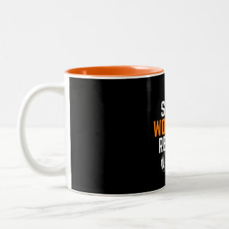 Tasse 2 Couleurs Reprendre l'entraînement du sommeil - Citations de