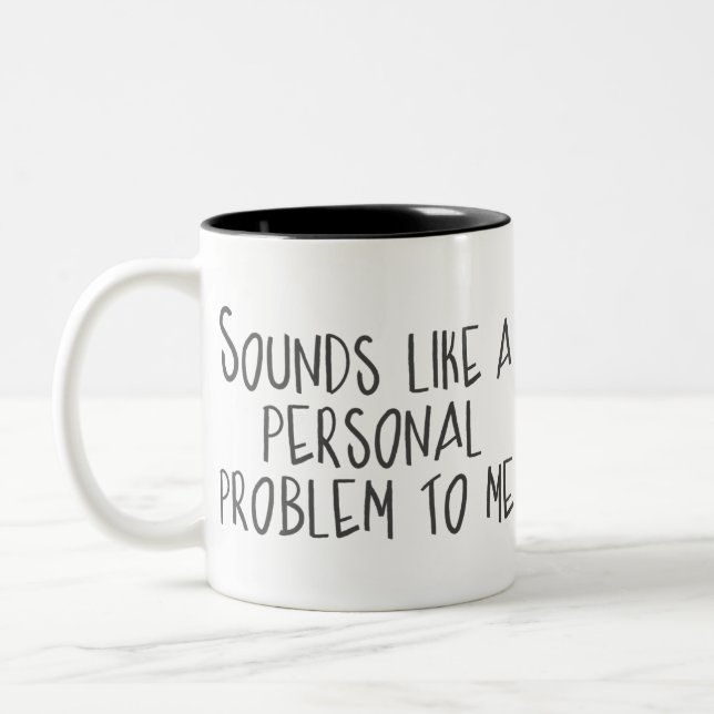 Tasse 2 Couleurs Ressemble à d'un problème personnel (Gauche)