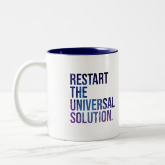 Tasse 2 Couleurs Restart the solution universal
