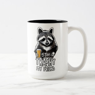 Tasse 2 Couleurs Restez Trashy Mon Ami Raccoon