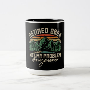 Tasse 2 Couleurs Retraité 2024 Pas mon problème Plus Retraite