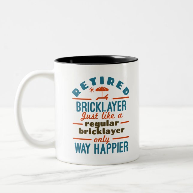 Tasse 2 Couleurs Retraité en brique brique Mason Retraite Happier (Gauche)