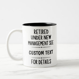 Tasse 2 Couleurs Retraité Sous Nouvelle Gestion Voir Avec Texte Per