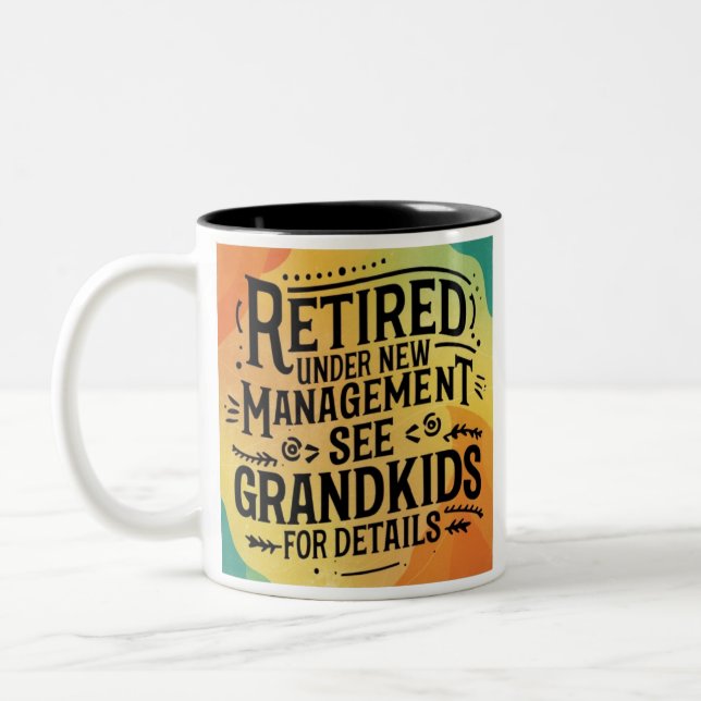 Tasse 2 Couleurs Retraité Sous Nouvelle Gestion Voir Petits-Enfants (Gauche)