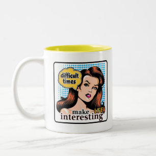 Tasse 2 Couleurs Retro Chic : Citation Vintage Pop Art Inspirationa