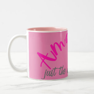 Tasse 2 Couleurs Rose Positif Incroyable Tellement Vous Êtes Parfai