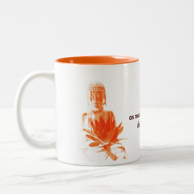 Tasse 2 Couleurs safran Bouddha Gautama avec la citation (Gauche)
