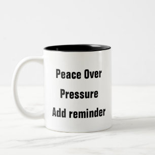 Tasse 2 Couleurs Santé mentale Paix au-dessus de la pression stress