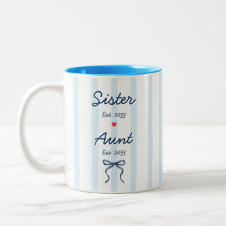 Tasse 2 Couleurs Sister & Aunt Custom Dates Blue Stripes Coquette
