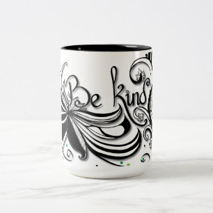 Tasse 2 Couleurs SOIS GENTIL ! Citation calligraphie inspirante