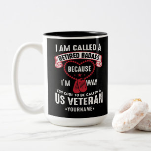 Tasse 2 Couleurs Soldat retraité d'un Humour vétéran américain