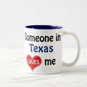 Tasse 2 Couleurs Someone in Texas loves Me