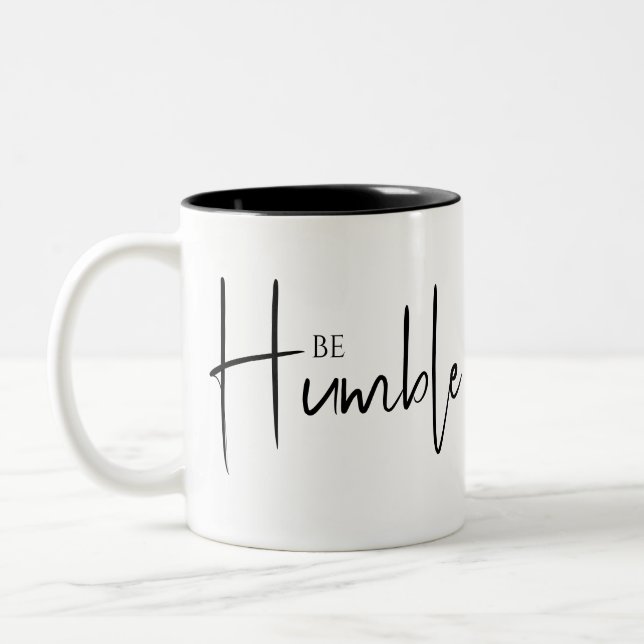 Tasse 2 Couleurs Soyez humble montrer gentillesse inspirant design  (Gauche)