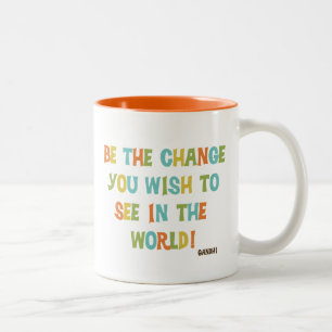 Tasse 2 Couleurs Soyez Le Changement Que Vous Souhaitez Voir