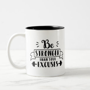 Tasse 2 Couleurs Soyez plus fort que vos excuses