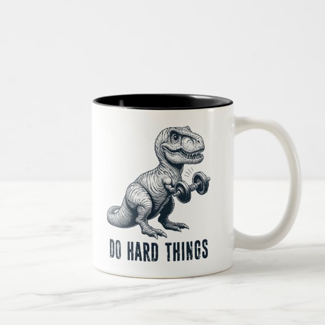 Tasse 2 Couleurs T-Rex Faire Des Choses Dures (Droit)