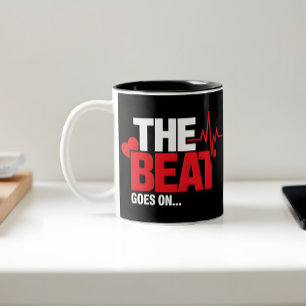 Tasse 2 Couleurs The Beat Goes On Heart Surgery Survivor Heartbeat