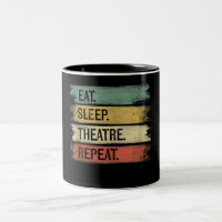 Théâtre Eat Sleep Théâtre Répéteur Acteur de cadea
