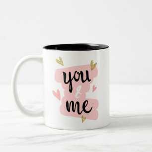 Tasse 2 Couleurs Toi et moi   Heureuse Sainte-Valentin Pink Cute Ca