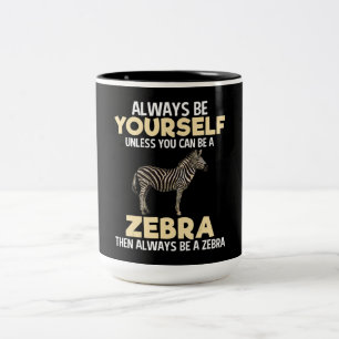 Tasse 2 Couleurs Toujours être Zebra Amoureux des animaux Zookeeper