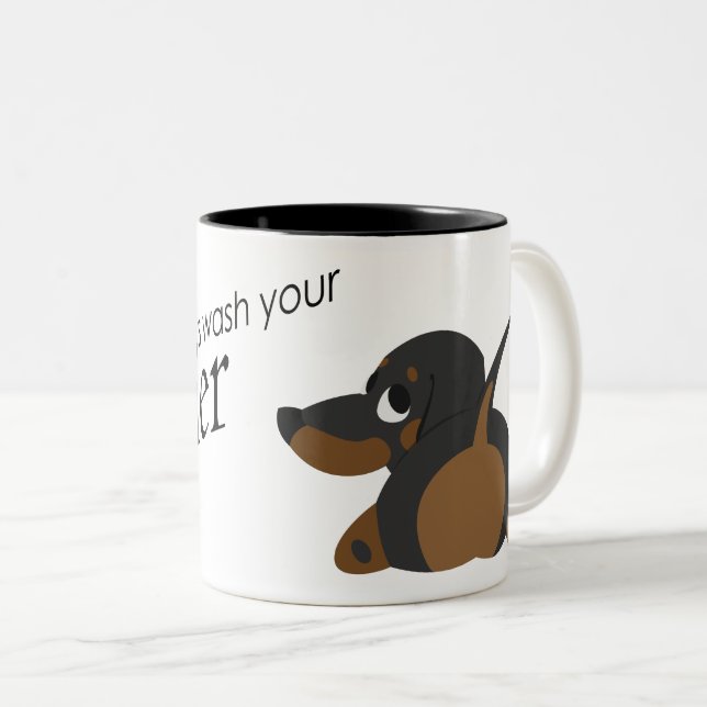 Tasse 2 Couleurs "Toujours laver ton Wiener" drôle (Devant droit)