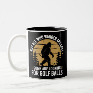 Tasse 2 Couleurs Tous ceux qui errent ne sont pas perdus Funny Bigf