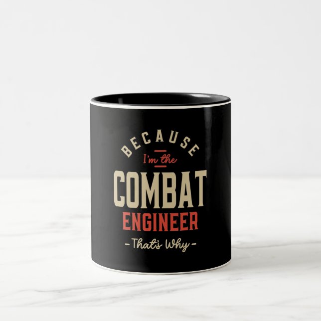 Tasse 2 Couleurs Travail d'ingénieur de combat (Centre)