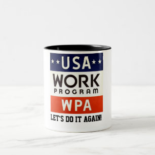 Tasse 2 Couleurs Travaux Progrerss Admin de WPA. LAISSEZ LES USA