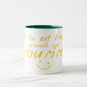Tasse 2 Couleurs triste prend sourire citation humour slogan drole
