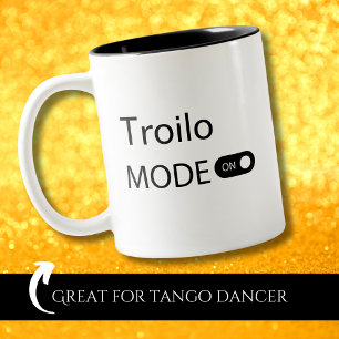 Tasse 2 Couleurs Troilo mode activé Tanguero Drôle Danseur de Tango