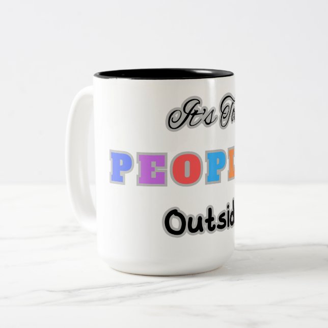 Tasse 2 Couleurs Trop de gens dehors (Devant gauche)