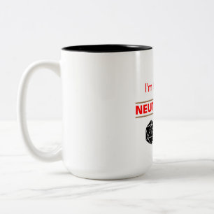 Tasse 2 Couleurs Trop Neutre Méchant