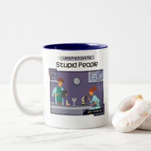 Tasse 2 Couleurs Trouvons un traitement pour les personnes