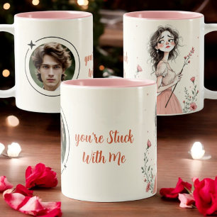 Tasse 2 Couleurs Tu es coincé avec moi