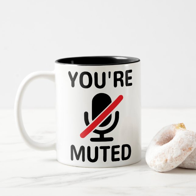 Tasse 2 Couleurs Tu es muet, tu es muté (Avec donut)