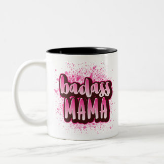 Tasse 2 Couleurs Un cadeau amusant pour Badass Mama Maman
