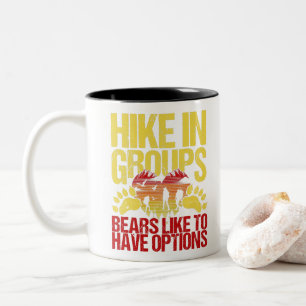 Tasse 2 Couleurs Un Randonnée Drôle À Dire Pour Le Trekker Vinta